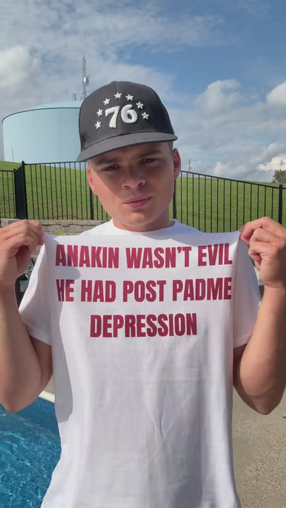 Anakin Wasn't Evil He Had Post Padme Depression Unisex Heavy Cotton Tee